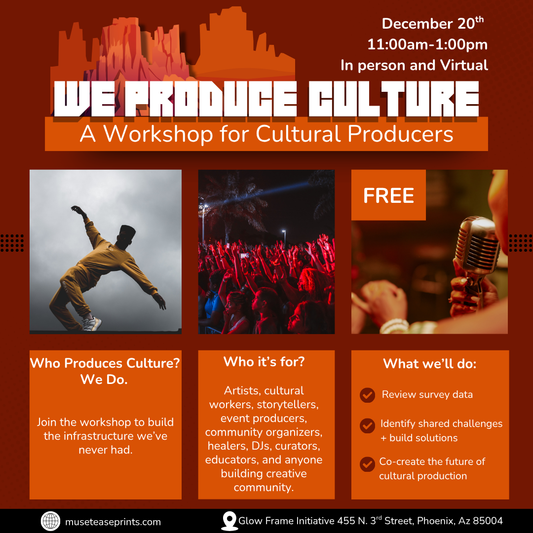 We Produce Culture Workshop