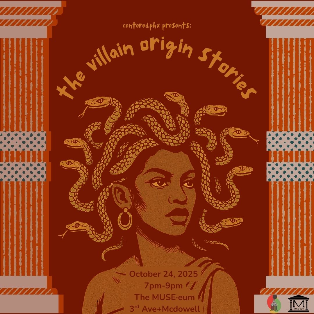 Centered.PHX: The Villain Origin Stories-October 24 7pm-9pm