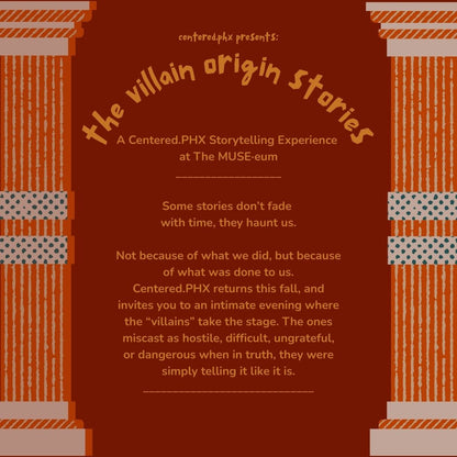Centered.PHX: The Villain Origin Stories-October 24 7pm-9pm
